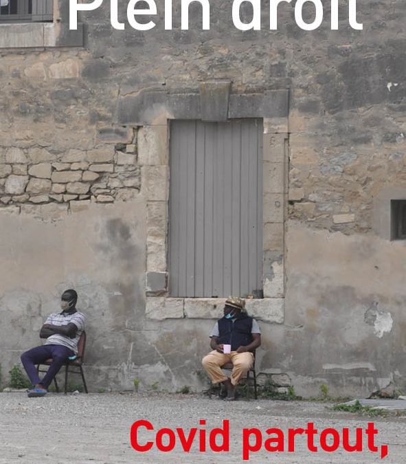 Plein droit – Janvier 2021 – COVID partout, justice nulle part